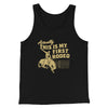 Actually This Is My First Rodeo Funny Men/Unisex Tank Top Black | Funny Shirt from Famous In Real Life
