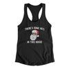 There’s Some Ho's In This House Women's Racerback Tank Black | Funny Shirt from Famous In Real Life