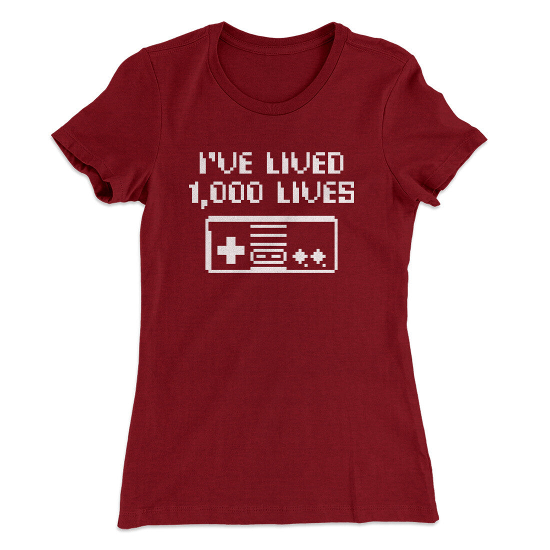 I’ve Lived 1000 Lives Women's T-Shirt Cardinal | Funny Shirt from Famous In Real Life