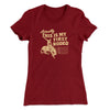Actually This Is My First Rodeo Women's T-Shirt Cardinal | Funny Shirt from Famous In Real Life