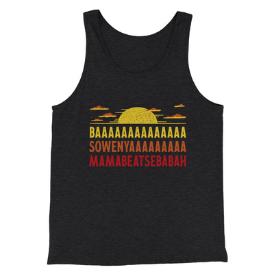 Baaasowenyaaamamabeatesbabah Funny Movie Men/Unisex Tank Top Charcoal Black TriBlend | Funny Shirt from Famous In Real Life