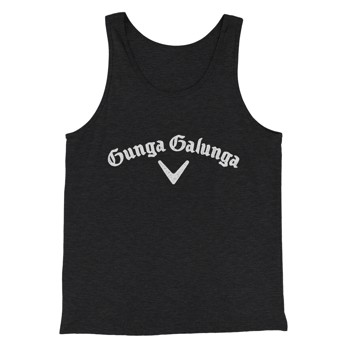 Gunga Galunga Men/Unisex Tank Top Charcoal Black TriBlend | Funny Shirt from Famous In Real Life