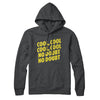 Cool Cool No Doubt No Doubt Hoodie Charcoal Heather | Funny Shirt from Famous In Real Life