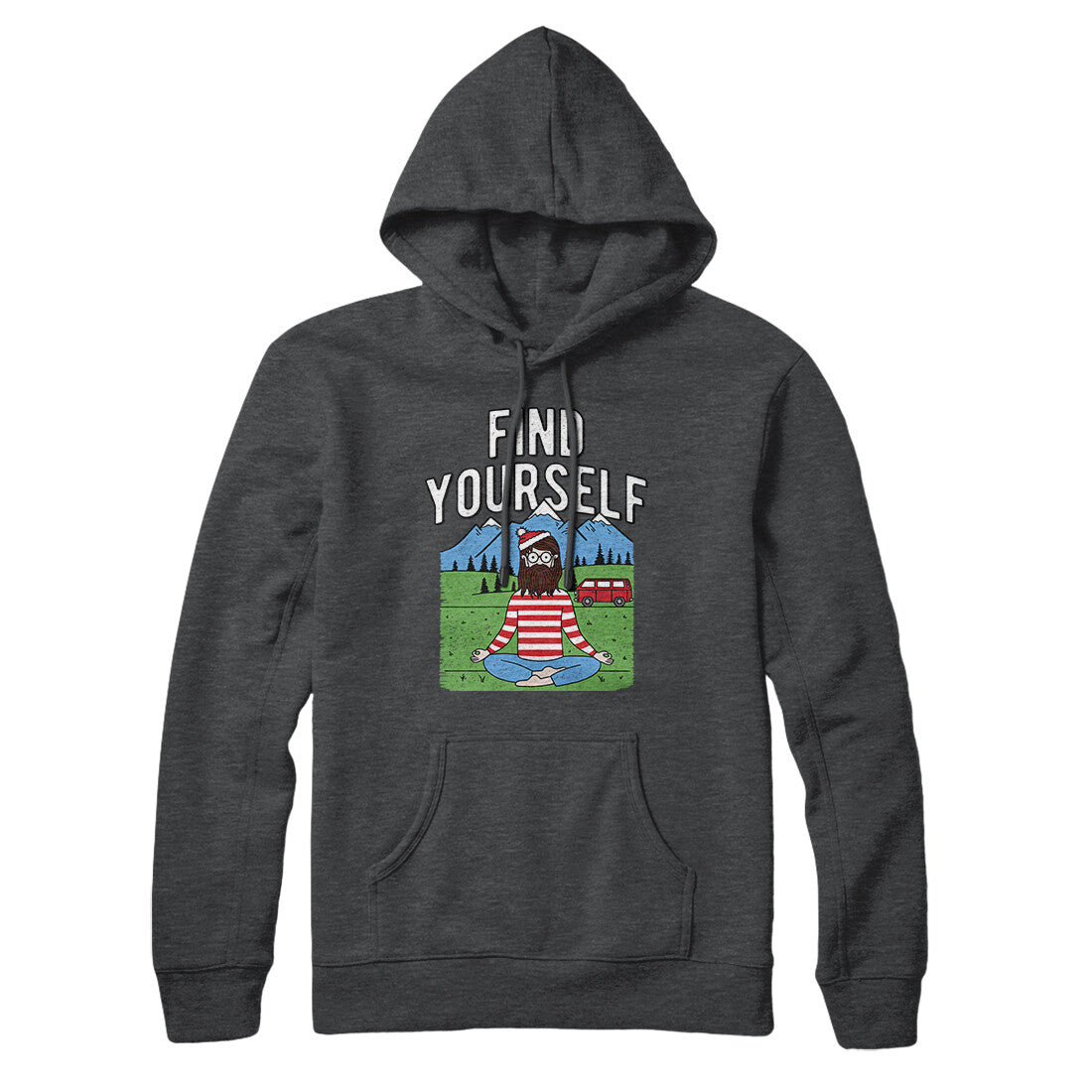 Find Yourself Hoodie | Funny Shirt from Famous In Real Life