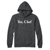 Yes Chef Hoodie Charcoal Heather | Funny Shirt from Famous In Real Life
