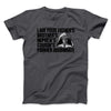 I Am Your Father’s Brother’s Nephew’s Cousin’s Former Roommate Men/Unisex T-Shirt Charcoal | Funny Shirt from Famous In Real Life