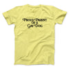 Proud Parent Of A Gay Dog Men/Unisex T-Shirt Cornsilk | Funny Shirt from Famous In Real Life