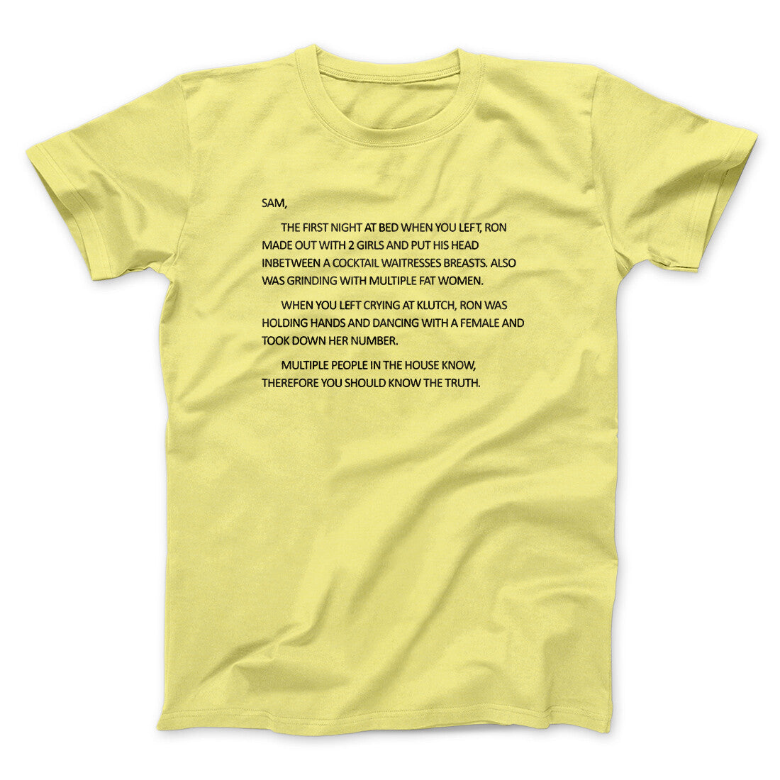 Letter To Sam Men/Unisex T-Shirt Cornsilk | Funny Shirt from Famous In Real Life