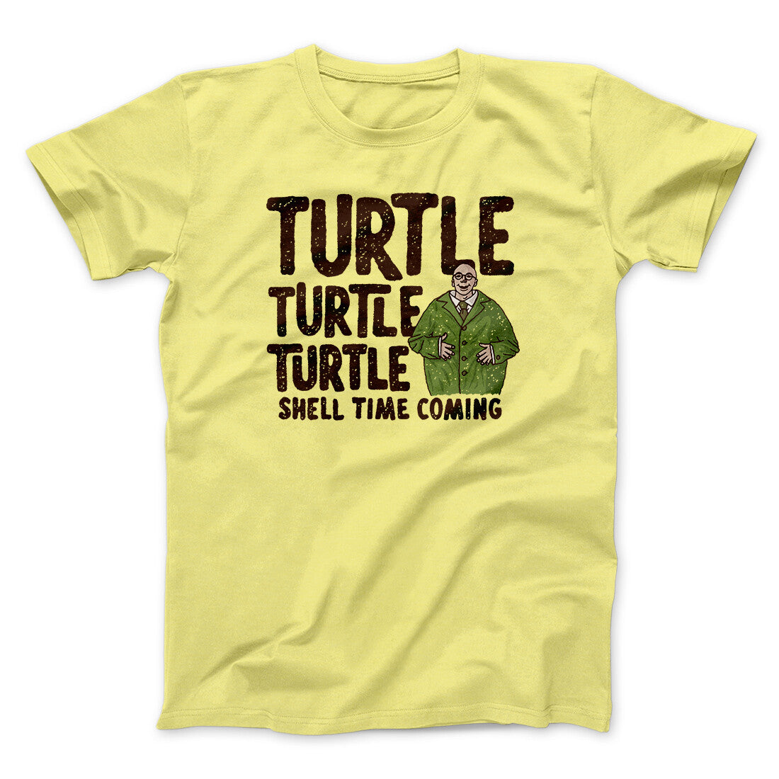 Turtle Turtle Turtle Men/Unisex T-Shirt Cornsilk | Funny Shirt from Famous In Real Life