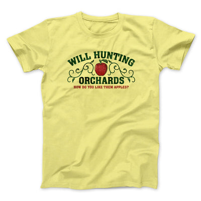 Will Hunting Orchards Men/Unisex T-Shirt Cornsilk | Funny Shirt from Famous In Real Life
