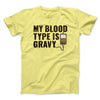 My Blood Type Is Gravy Funny Thanksgiving Men/Unisex T-Shirt Cornsilk | Funny Shirt from Famous In Real Life