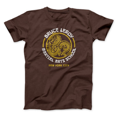 Bruce Leroy Martial Arts School Men/Unisex T-Shirt Dark Chocolate | Funny Shirt from Famous In Real Life