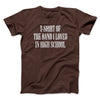 T-Shirt Of The Band I Loved In High School Men/Unisex T-Shirt Dark Chocolate | Funny Shirt from Famous In Real Life