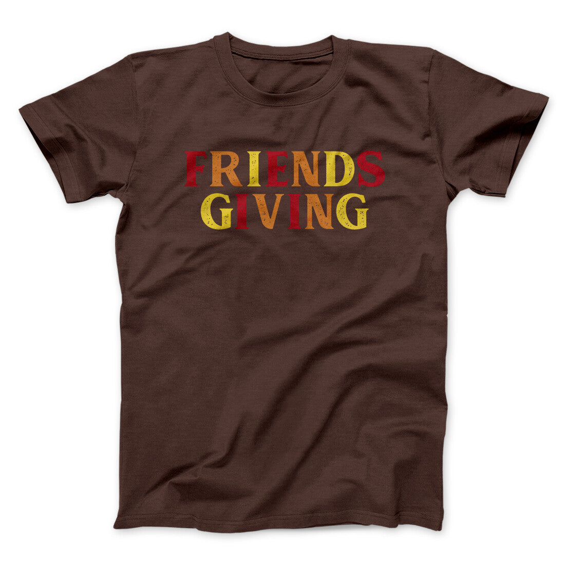 Friendsgiving Funny Thanksgiving Men/Unisex T-Shirt Dark Chocolate | Funny Shirt from Famous In Real Life