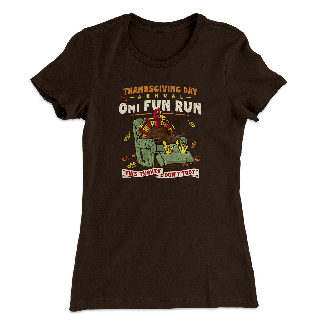 Thanksgiving Day Annual 0Mi Fun Run Funny Thanksgiving Women's T-Shirt | Funny Shirt from Famous In Real Life