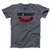 The Wurst Men/Unisex T-Shirt Dark Heather | Funny Shirt from Famous In Real Life
