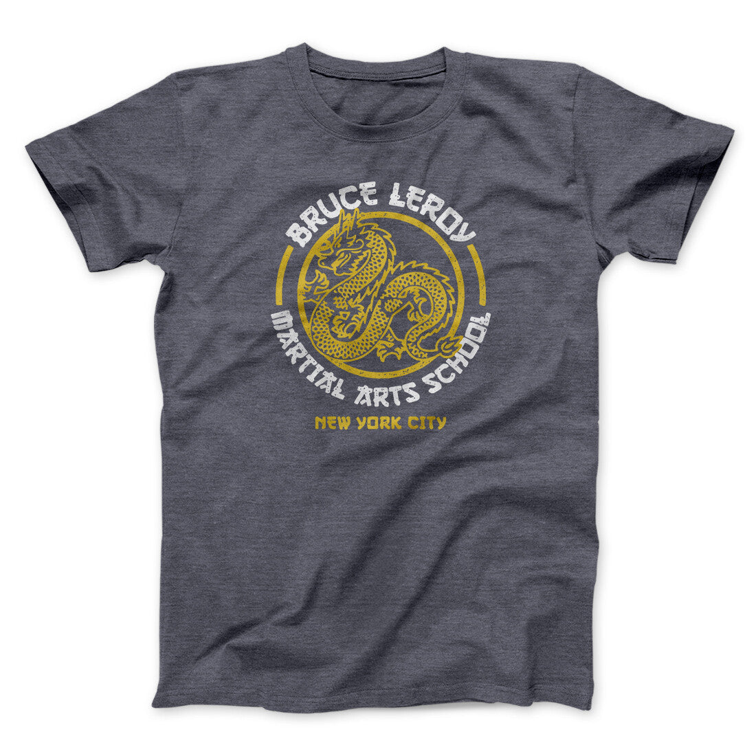 Bruce Leroy Martial Arts School Men/Unisex T-Shirt | Funny Shirt from Famous In Real Life