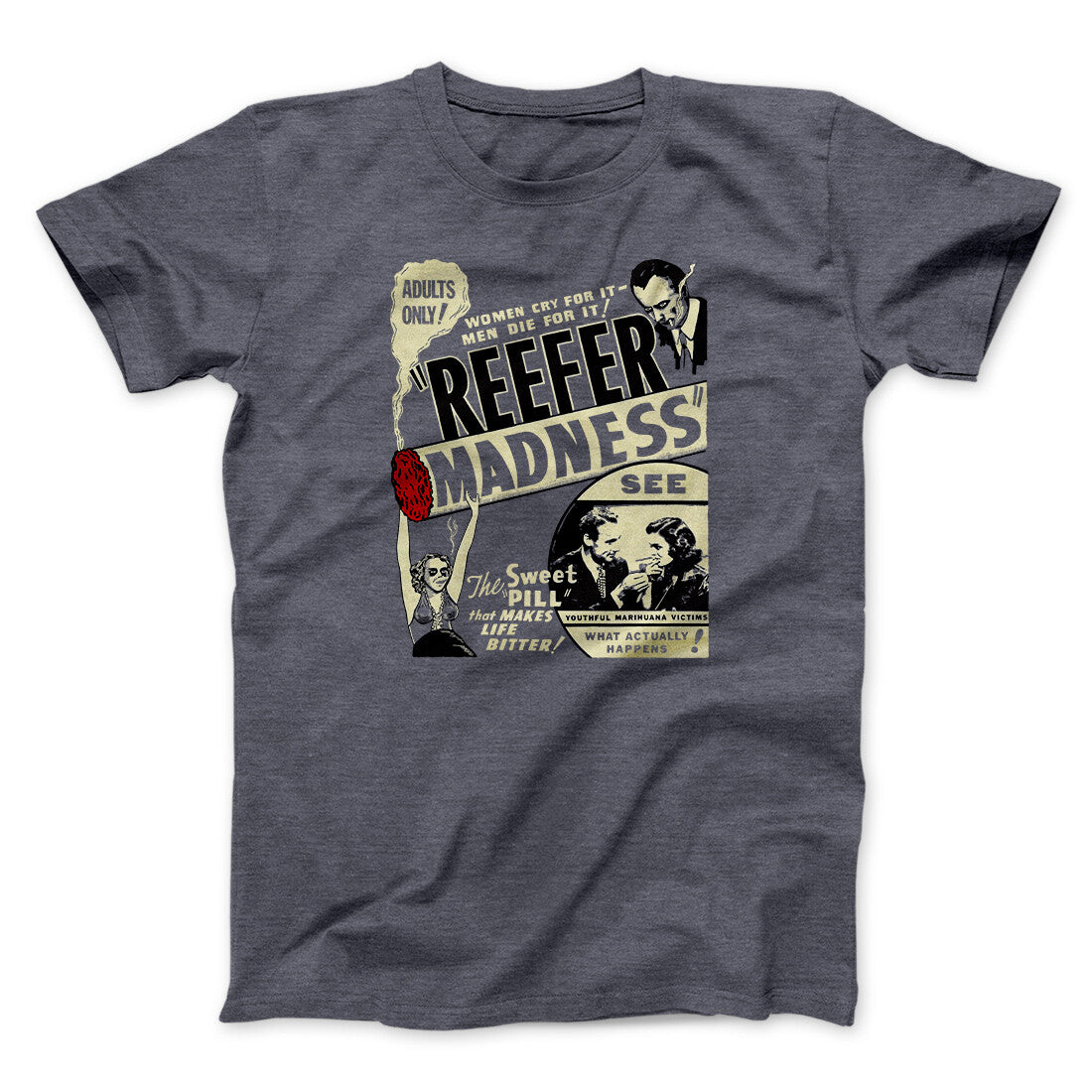 Reefer Madness Funny Movie Men/Unisex T-Shirt | Funny Shirt from Famous In Real Life