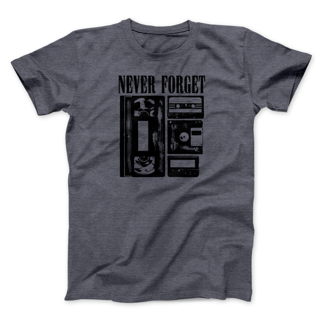 Never Forget Funny Movie Men/Unisex T-Shirt | Funny Shirt from Famous In Real Life