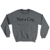Not A Cop Ugly Sweater Graphite Heather | Funny Shirt from Famous In Real Life