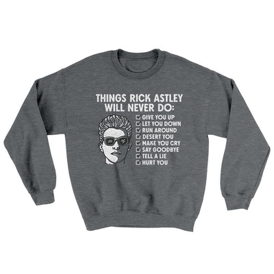 Things Rick Astley Would Never Do Ugly Sweater Graphite Heather | Funny Shirt from Famous In Real Life