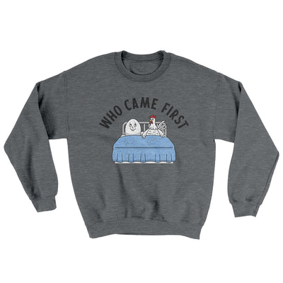 Who Came First Ugly Sweater Graphite Heather | Funny Shirt from Famous In Real Life