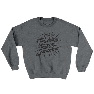I’m A Fucking Ray Of Sunshine Ugly Sweater Graphite Heather | Funny Shirt from Famous In Real Life