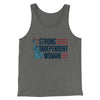 Strong Independent Woman Men/Unisex Tank Top Grey TriBlend | Funny Shirt from Famous In Real Life