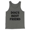 Dog’s Best Friend Men/Unisex Tank Top Grey TriBlend | Funny Shirt from Famous In Real Life