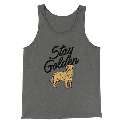 Stay Golden Men/Unisex Tank Top Grey TriBlend | Funny Shirt from Famous In Real Life