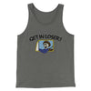 Get In Loser Men/Unisex Tank Top Grey TriBlend | Funny Shirt from Famous In Real Life