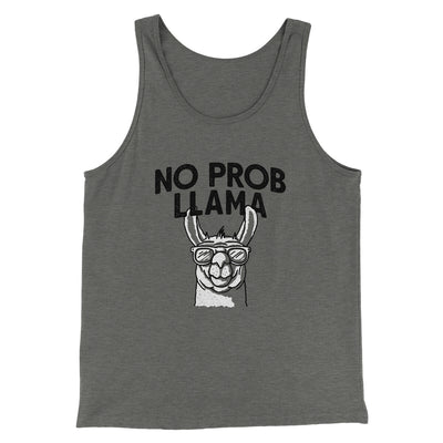 No Prob Llama Men/Unisex Tank Top Grey TriBlend | Funny Shirt from Famous In Real Life