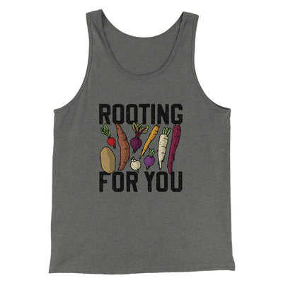 Rooting For You Men/Unisex Tank Top Grey TriBlend | Funny Shirt from Famous In Real Life