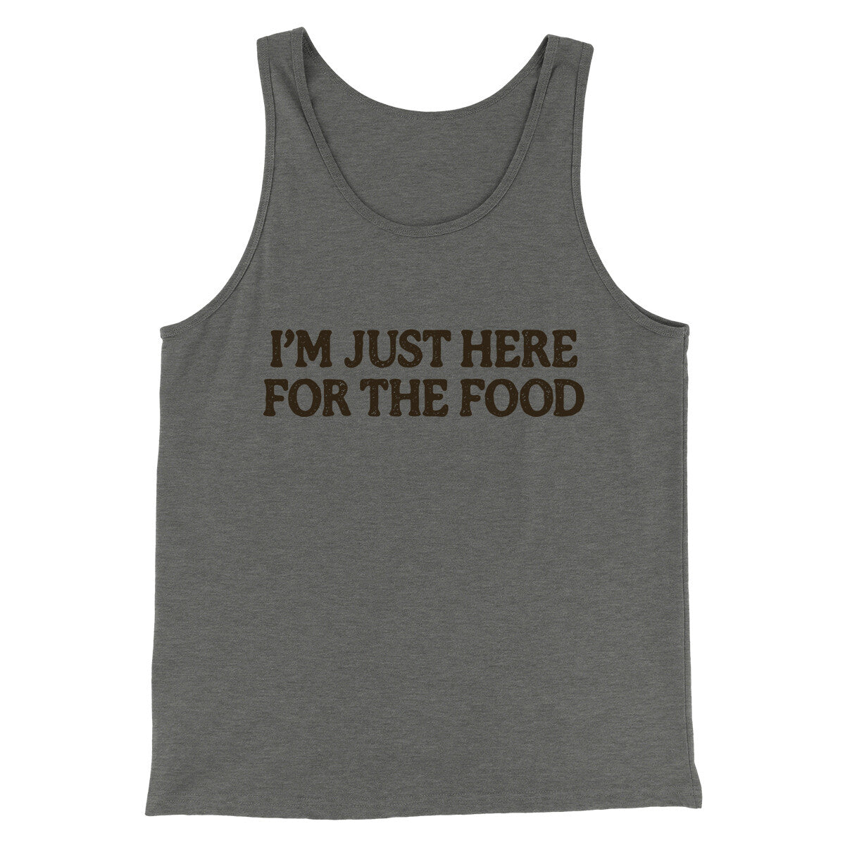 I’m Just Here For The Food Funny Thanksgiving Men/Unisex Tank Top | Funny Shirt from Famous In Real Life