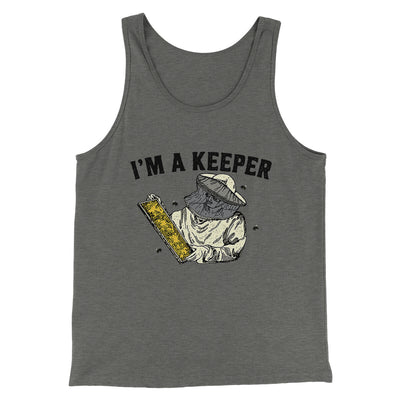 I'm A Keeper Men/Unisex Tank Top Grey TriBlend | Funny Shirt from Famous In Real Life