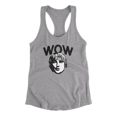 Wow Women's Racerback Tank Heather Grey | Funny Shirt from Famous In Real Life