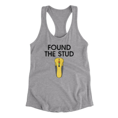 Found The Stud Women's Racerback Tank Heather Grey | Funny Shirt from Famous In Real Life