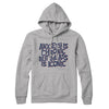 Anxiety Is Chronic But The Ass Is Iconic Hoodie Heather Grey | Funny Shirt from Famous In Real Life