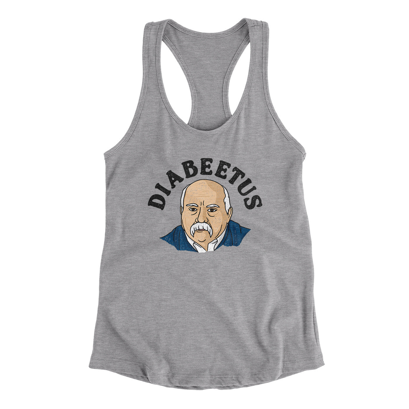 Diabeetus Women's Racerback Tank | Funny Shirt from Famous In Real Life