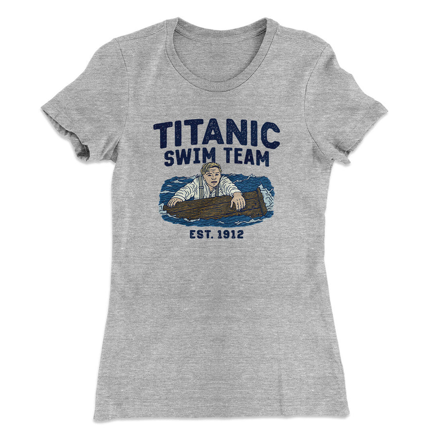 Titanic Swim Team Women's T-Shirt Heather Grey | Funny Shirt from Famous In Real Life