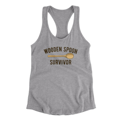 Wooden Spoon Survivor Women's Racerback Tank Heather Grey | Funny Shirt from Famous In Real Life