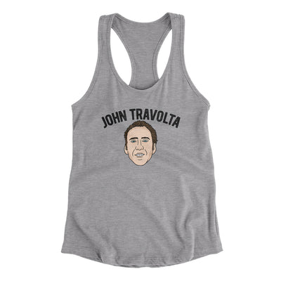 John Travolta Women's Racerback Tank Heather Grey | Funny Shirt from Famous In Real Life