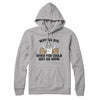 Why Go Big When You Could Just Go Home Hoodie Heather Grey | Funny Shirt from Famous In Real Life