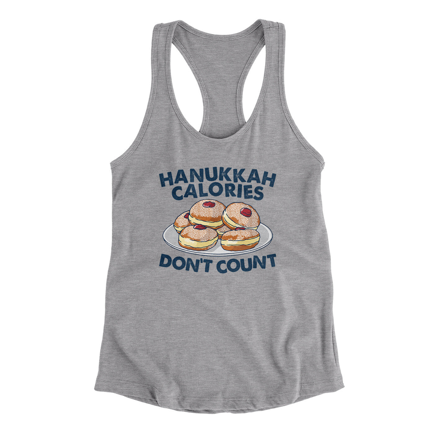 Hanukkah Calories Don't Count Women's Racerback Tank | Funny Shirt from Famous In Real Life
