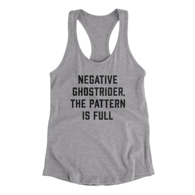 Negative Ghostrider The Pattern Is Full Women's Racerback Tank Heather Grey | Funny Shirt from Famous In Real Life