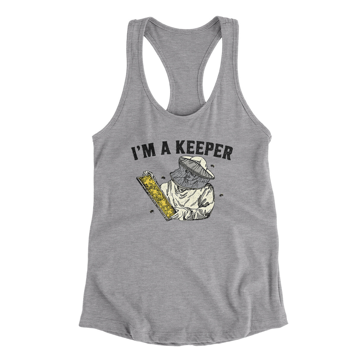 I'm A Keeper Women's Racerback Tank | Funny Shirt from Famous In Real Life