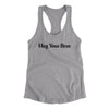 Hug Your Bros Women's Racerback Tank Heather Grey | Funny Shirt from Famous In Real Life