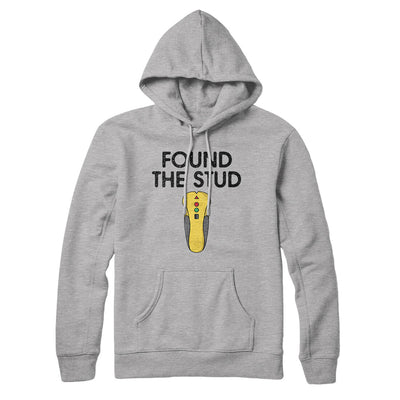 Found The Stud Hoodie Heather Grey | Funny Shirt from Famous In Real Life