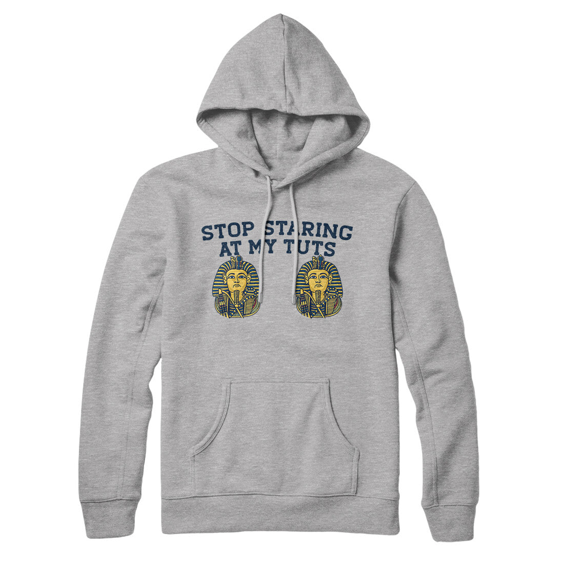Stop Staring At My Tuts Hoodie Heather Grey | Funny Shirt from Famous In Real Life