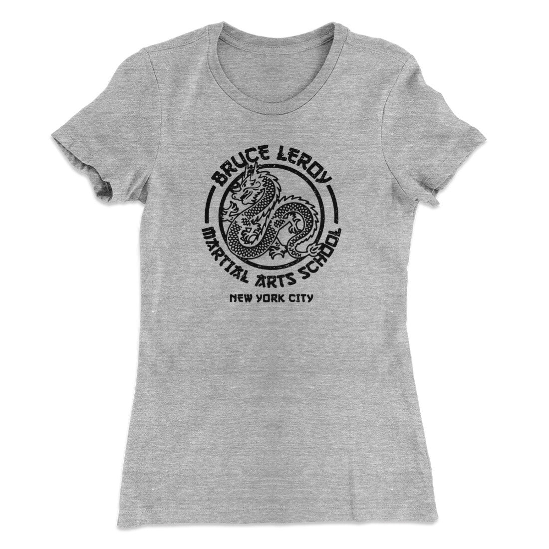 Bruce Leroy Martial Arts School Women's T-Shirt Heather Grey | Funny Shirt from Famous In Real Life